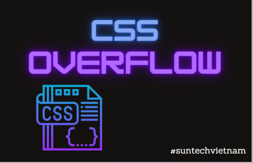 Cách xử lý Text trong Css -  Css Overflow